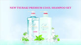 Tsubaki Premium Cool Sensation Shampoo & Conditioner Set